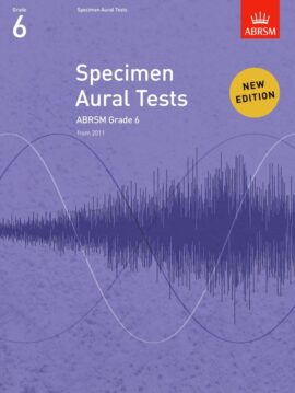 ABRSM Specimen Aural Tests Grade 6