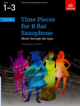 Time Pieces for Bb Saxophone, Volume 1