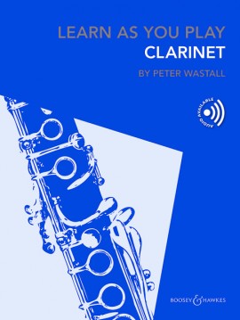 Learn As You Play Clarinet - Wastall