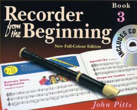 Recorder from the beginning book 3
