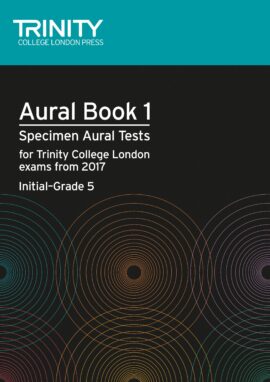 TCL Specimen Aural Tests book 1 from 2017 (Initial-grade 5)