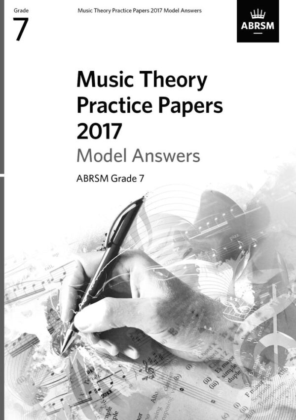 ABRSM Music Theory past paper Grade 7 MODEL ANSWERS