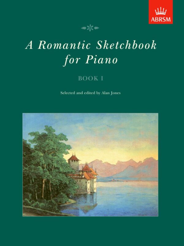 Romantic Sketchbook for Piano Book I