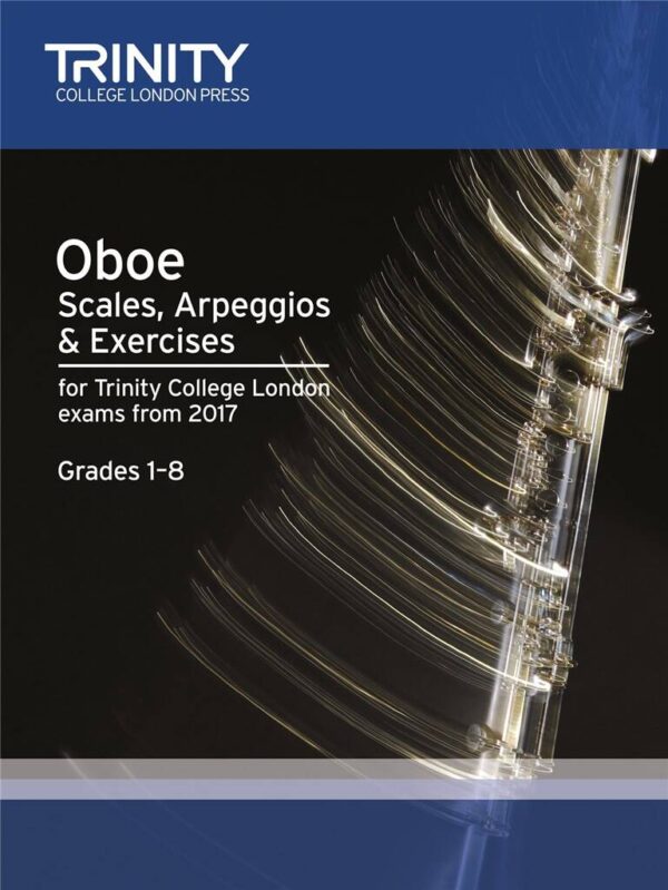 TCL Oboe Scales, Arpeggios & Exercises Grades 1–8, from 2017