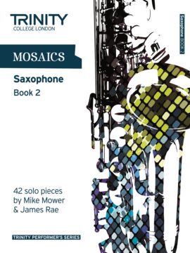 Mosaics for Saxophone Book 2