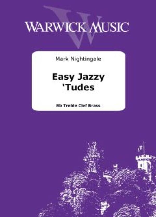 Easy Jazzy 'Tudes for Treble Brass