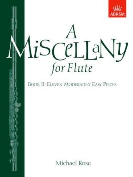 A Miscellany for flute - M Rose