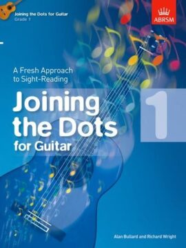 Joining the Dots for Guitar - Bullard/Wright