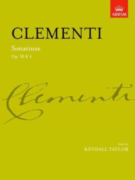 Clementi: Sonatinas, complete Op. 36 & Op. 4