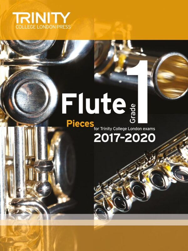 TCL Flute Exam Pieces Grade 1, 2017–2020 (score & part)