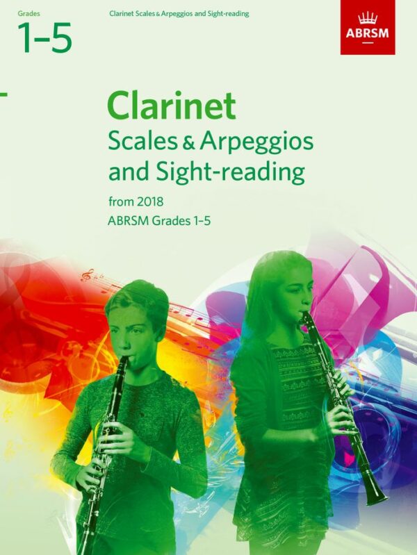 ABRSM Clarinet Scales & Arpeggios and Sight-Reading Grades 1–5
