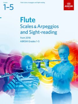 ABRSM Flute Scales & Arpeggios and Sight-Reading Grades 1–5