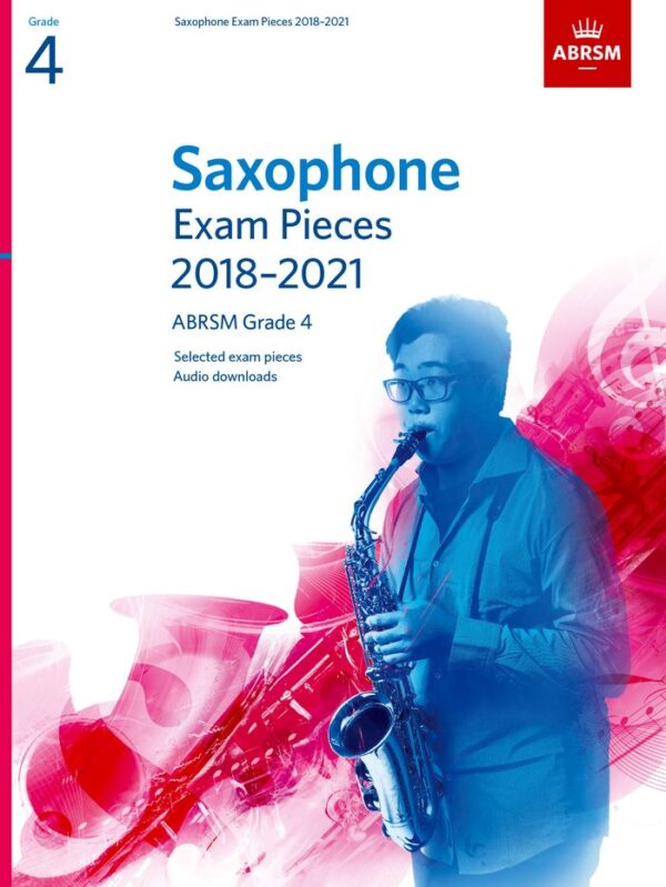 ABRSM Saxophone Exam Pieces Grade 4 2018-2021