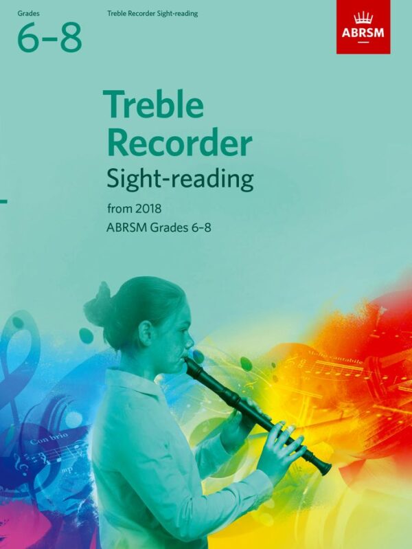 ABRSM Treble Recorder Sight reading tests Grades 6-8