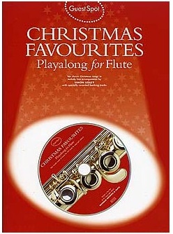 Guest Spot Christmas Favourites Playalong For Flute