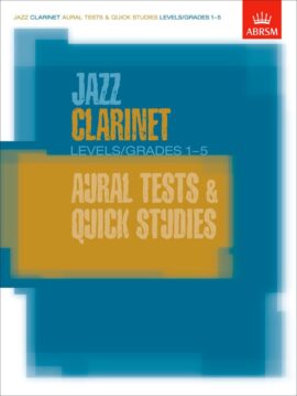 Jazz Clarinet Aural Tests and Quick Studies