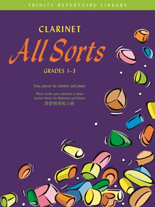 Clarinet All Sorts (Grades 1-3)