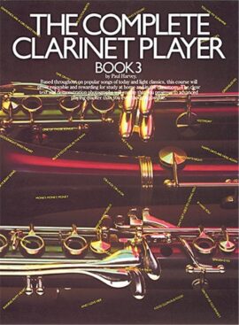 The Complete Clarinet Player Book 3