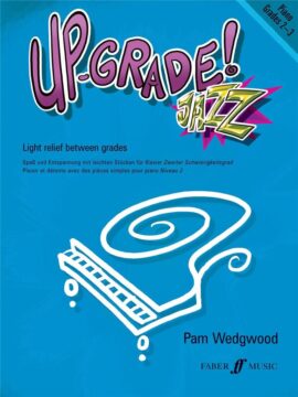 Up-Grade! Jazz Piano Grades 2-3