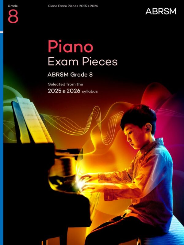 ABRSM Piano Exam Pieces 2025-2026 Grade 8