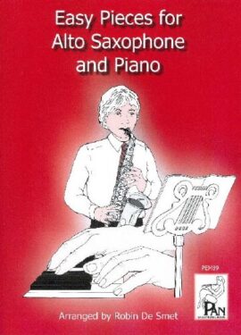 Easy Pieces for Alto Saxophone & Piano arranged by Robin De Smet