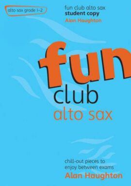 Fun Club Alto Sax Grade 1-2