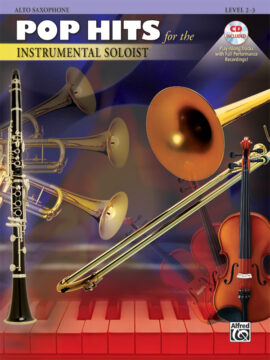 Pop Hits for the Instrumental Soloist - Alto Saxophone