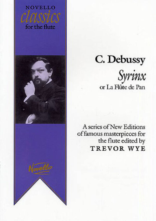 Debussy Syrinx (La Flute De Pan) Ed. Trevor Wye