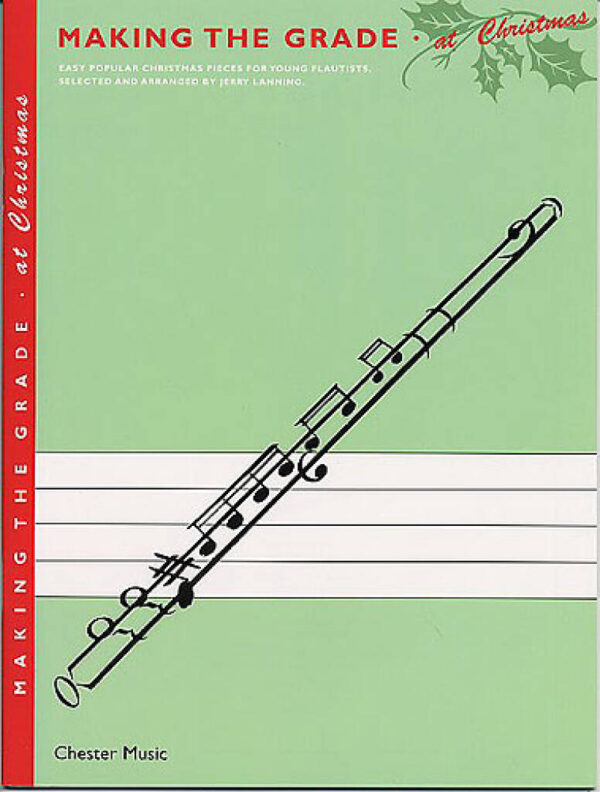 Making the Grade at Christmas Flute