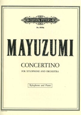 Toshiro Mayuzumi's Concertino for Xylophone & orchestra arranged for Xylophone & Piano.