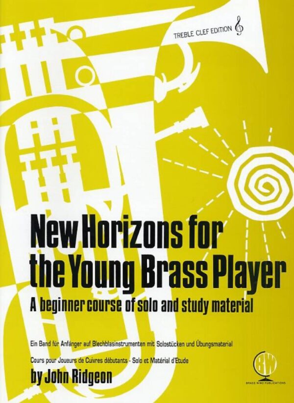 New Horizons for the Young Brass Player