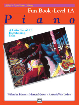 Alfred's Basic Piano Library Fun Book Level 1A