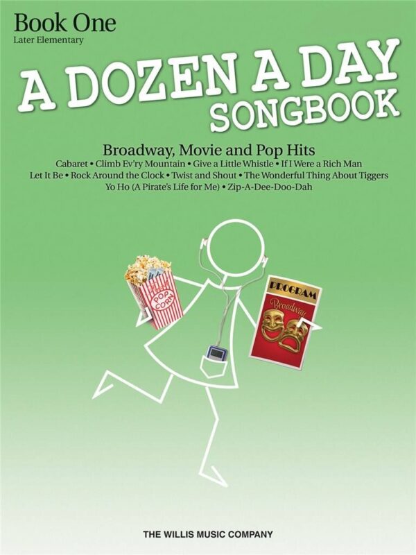 A Dozen A Day Songbook: Broadway, Movie & Pop hits Book 1