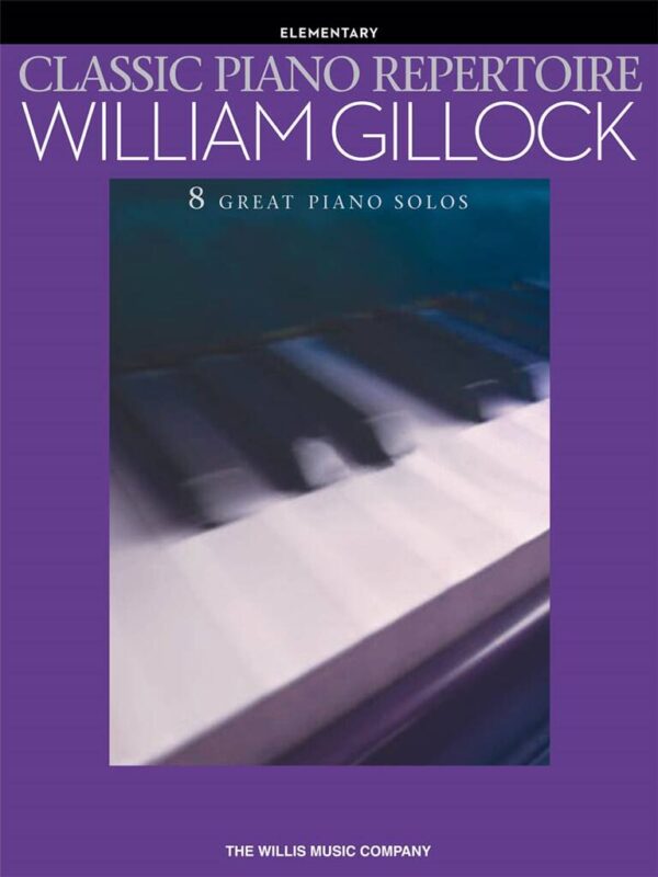 Classic Piano Repertoire - William Gillock