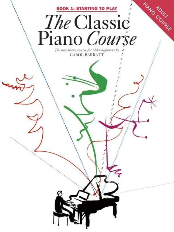 The Classic Piano Course Book 1