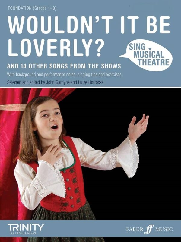 Sing Musical Theatre - Wouldn't it be loverly