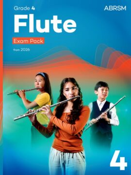 ABRSM Flute Exam Pack from 2026, Grade 4