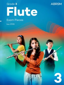 ABRSM Flute Exam Pieces from 2026, Grade 3