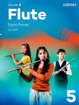 ABRSM Flute Exam Pieces from 2026, Grade 5