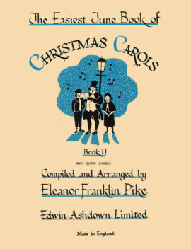 The Easiest Tune Book Of Christmas Carols - Book 2
