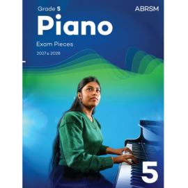 ABRSM Piano Exam Pieces 2027-2028 Grade 5