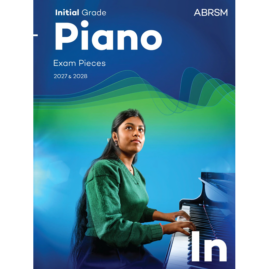 ABRSM Piano Exam Pieces 2027-2028 Initial Grade